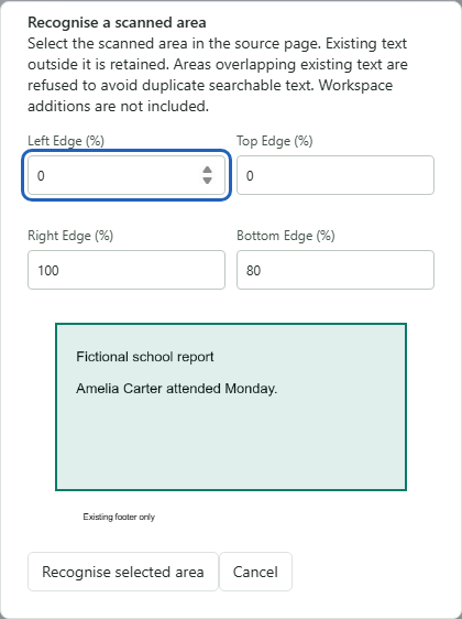 Set a region clear of existing searchable text before recognition.