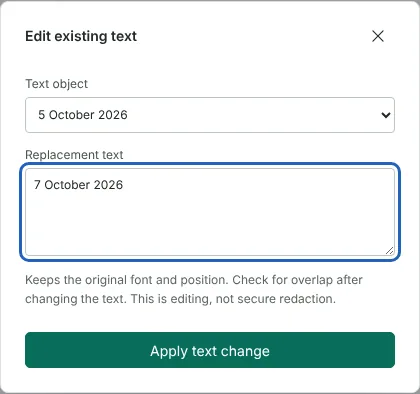 The Edit existing text dialog with the text object 5 October 2026 selected and 7 October 2026 typed as the replacement.